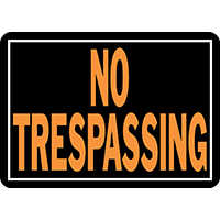 Sign No Trespassing