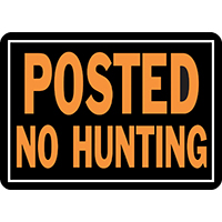 Sign Posted No Hunting
