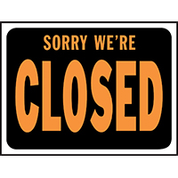 Sign Sorry- We're Closed
