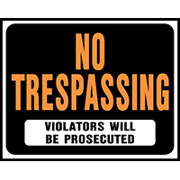 Sign No Trespassing